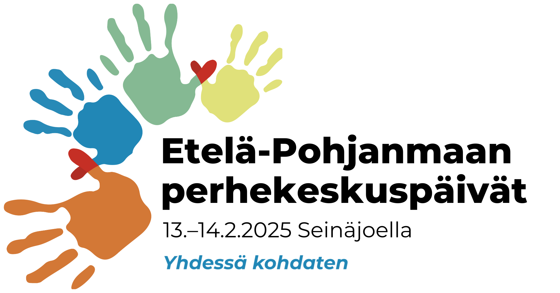 Etelä-Pohjanmaan perhekeskuspäivät 13.-14.2.2025 Seinäjoella. Yhdessä kohdaten.